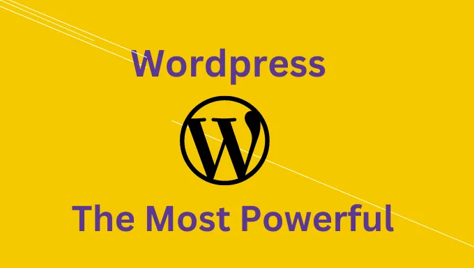 Wordpress The Most Powerful